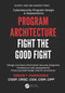 Program Architecture (Fight the Good Fight) by Gideon T. Rasmussen, 9781032896007