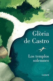 Los templos solemnes / Solemn Temples (Spanish Edition) by Glòria De Castro, 9788426426550