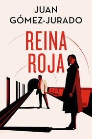 Reina roja (Edición especial limitada) / Red Queen (Special Limited Edition) (Spanish Edition) by Juan Gómez-Jurado, 9788466682367