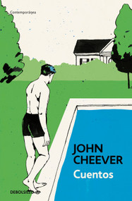 Cuentos John Cheever / Collected Stories. John Cheever (Spanish Edition) by John Cheever, 9788466346603