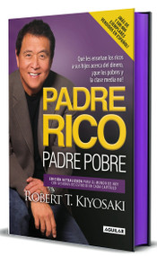 Padre rico, padre pobre (Edición cantos pintados) / Rich Dad, Poor Dad (Sprayed Edges Edition) (Spanish Edition) by Robert T. Kiyosaki, 9798890985156