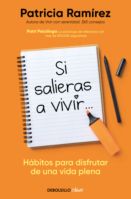 Si salieras a vivir... / If You Went Out and Lived (Spanish Edition) by Patricia Ramírez, 9788466378659