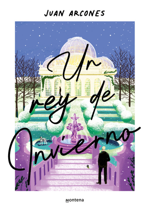 Un rey de invierno / A Winter King (Spanish Edition) by Juan Arcones, 9788410050259