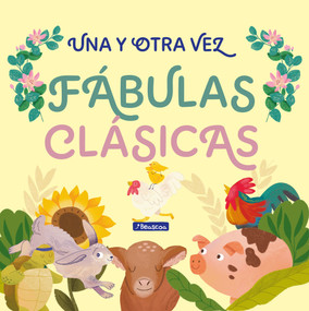 Una y otra vez 1. Fábulas clásicas / Again and Again 1: Classic Fables (Spanish Edition) by , 9789588983653