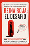 Reina Roja: El desafío / Red Queen: The Challenge (Spanish Edition) by Juan Gómez-Jurado, 9788466680455