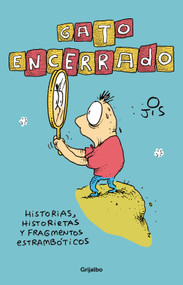Gato encerrado / Something Fishy Is Going On (Spanish Edition) by Jis, 9786073851589