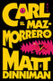 Carl el Mazmorrero / Dungeon Crawler Carl (Spanish Edition) by Matt Dinniman, 9788410466135