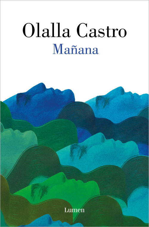Mañana / Tomorrow (Spanish Edition) by Olalla Castro, 9788426432377