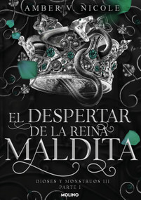 El despertar de la reina maldita / The Dawn of the Cursed Queen (Spanish Edition) by Amber V. Nicole, 9788427248847