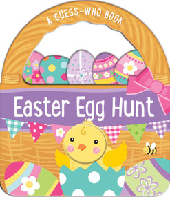 Easter Egg Hunt (A Guess-Who Book with Peek-Through Cut Outs) by Penny Bell, 9780655203087