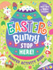 Easter Bunny Stop Here!: Bumper Activity Book (With press-outs and over 100 stickers!) by Gareth Williams, 9780655240983
