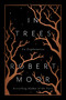 In Trees (An Exploration) by Robert Moor, 9781476739250