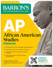 AP African American Studies Premium, First Edition: Prep Book with 3 Practice Tests + Comprehensive Review + Online Practice (2026) by Rashad K. Brown, 9781506298344