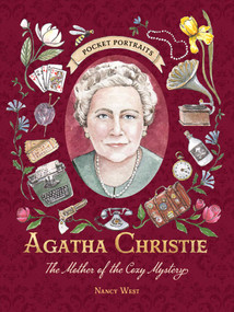 Agatha Christie (The Mother of the Cozy Mystery) by Nancy West, 9781507225387