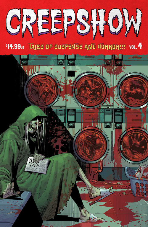 Creepshow Volume 4 by Jeremy Adams, Joel Farrelly, Philip Fracassi, Sina Grace, Eduardo Risso, Gabriel Walta, Oliver Ono, Ryusei Yamada, 9781534331679