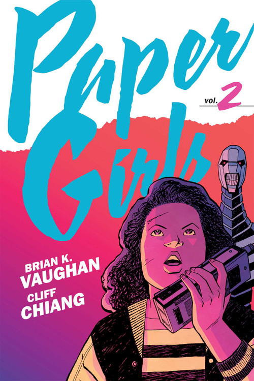 Paper Girls Backpack Edition Vol. 2 by Brian K Vaughan, Cliff Chiang, 9781534332782