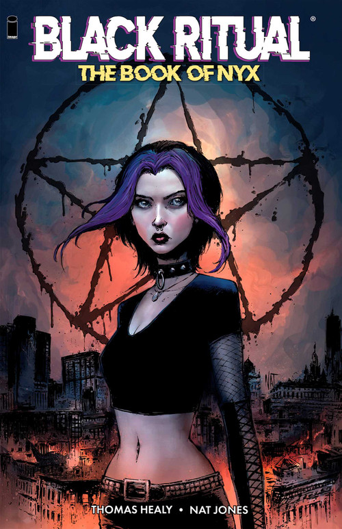 Black Ritual The Book of NYX by Thomas Healy, Nat Jones, 9781534334618