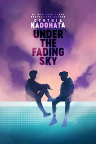 Under the Fading Sky - 9781534482401 by Cynthia Kadohata, 9781534482401