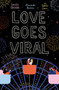 Love Goes Viral by Alexander Berman, Camille Stochitch, Estelle Laure, 9781665950626