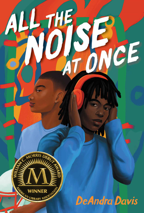 All the Noise at Once - 9781665952668 by DeAndra Davis