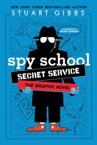 Spy School Secret Service the Graphic Novel - 9781665956642 by Stuart Gibbs, Anjan Sarkar, 9781665956642