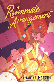 The Roommate Arrangement - 9781665973083 by Samantha Markum, 9781665973083