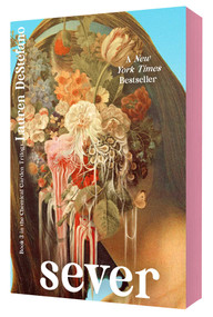 Sever (15th Anniversary Edition) by Lauren DeStefano, 9781665981972