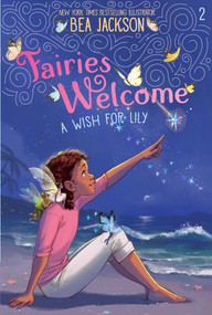 A Wish for Lily by Bea Jackson, Bea Jackson, 9781665984003
