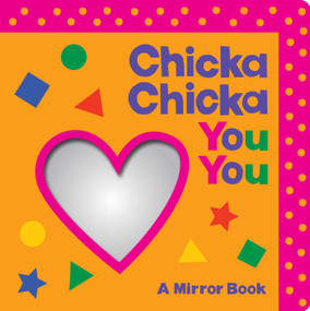Chicka Chicka You You (A Mirror Book) by Blake Marsden, Daniel Roode, 9781665988216