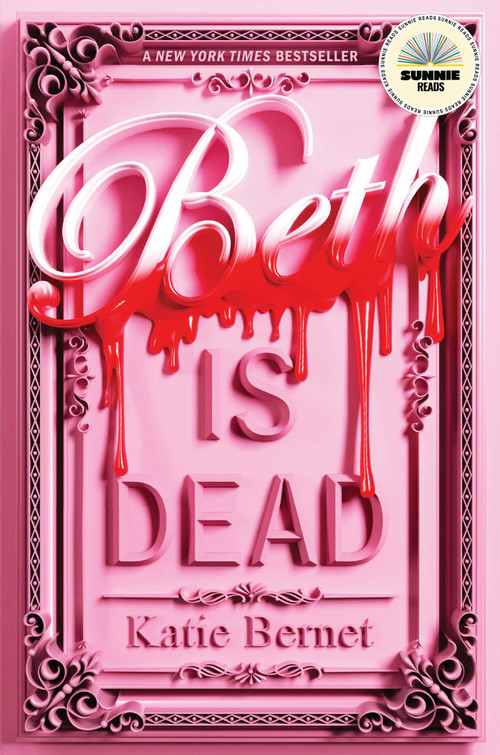 Beth Is Dead by Katie Bernet, 9781665988698