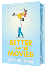 Better Than the Movies (Collector's Edition) by Lynn Painter, 9781665990301