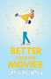 Better Than the Movies (Collector's Edition) by Lynn Painter, 9781665990301