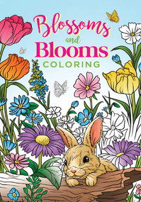 Blossoms and Blooms Coloring by Editors of Thunder Bay Press, 9781667210087