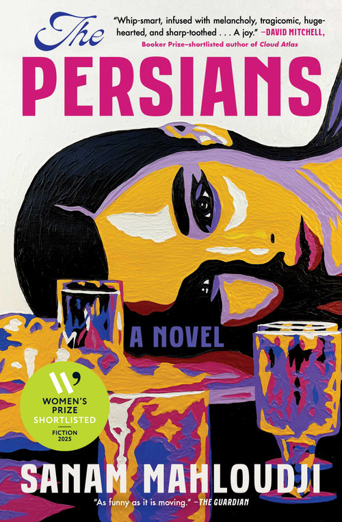 The Persians (A Novel) - 9781668015803 by Sanam Mahloudji