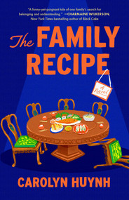 The Family Recipe (A Novel) - 9781668033050 by Carolyn Huynh
