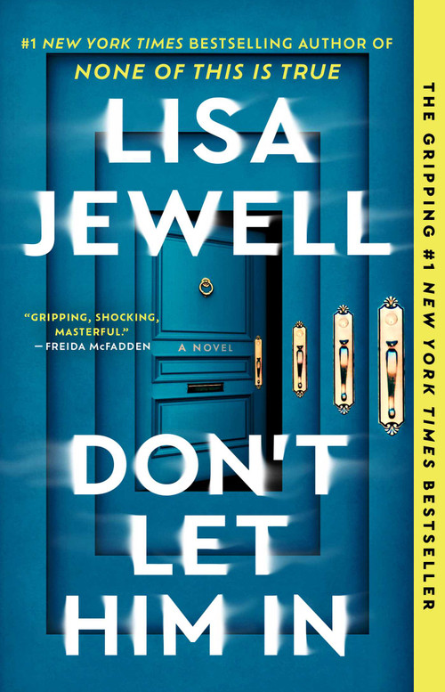 Don't Let Him In (A Novel) - 9781668033883 by Lisa Jewell, 9781668033883