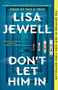 Don't Let Him In (A Novel) - 9781668033883 by Lisa Jewell, 9781668033883