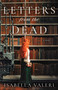 Letters from the Dead (A Novel) - 9781668065075 by Isabella Valeri