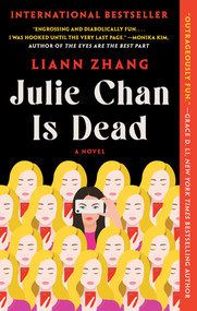 Julie Chan Is Dead (A Novel) - 9781668067901 by Liann Zhang, 9781668067901