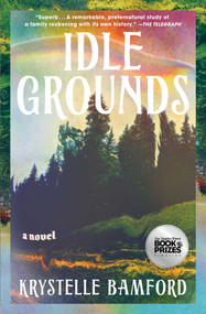 Idle Grounds (A Novel) - 9781668070468 by Krystelle Bamford, 9781668070468