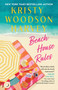 Beach House Rules - 9781668074817 by Kristy Woodson Harvey
