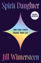 Spirit Daughter (Own Your Power, Change Your Life) by Jill Wintersteen, 9781668075821