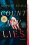 Count My Lies (A GMA Book Club Pick!) - 9781668079355 by Sophie Stava