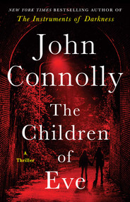 The Children of Eve (A Thriller) - 9781668083956 by John Connolly, 9781668083956
