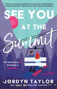 See You at the Summit by Jordyn Taylor, 9781668203293
