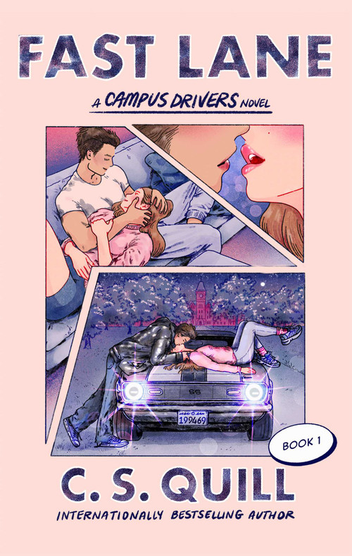 Fast Lane by C. S. Quill, 9781668209523
