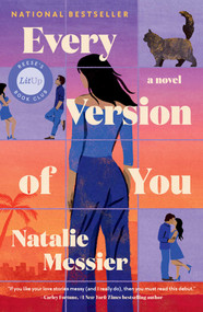 Every Version of You (A Novel) - 9781668213643 by Natalie Messier