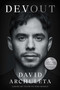 Devout (Losing My Faith to Find Myself) by David Archuleta, Paula Abdul, 9781668222485