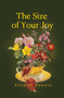 Size of Your Joy (Poems) by Elise Powers, 9781771684408