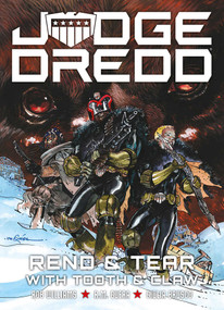 Judge Dredd: Rend and Tear with Tooth and Claw by Rob Williams, R. M. Guéra, 9781837865451